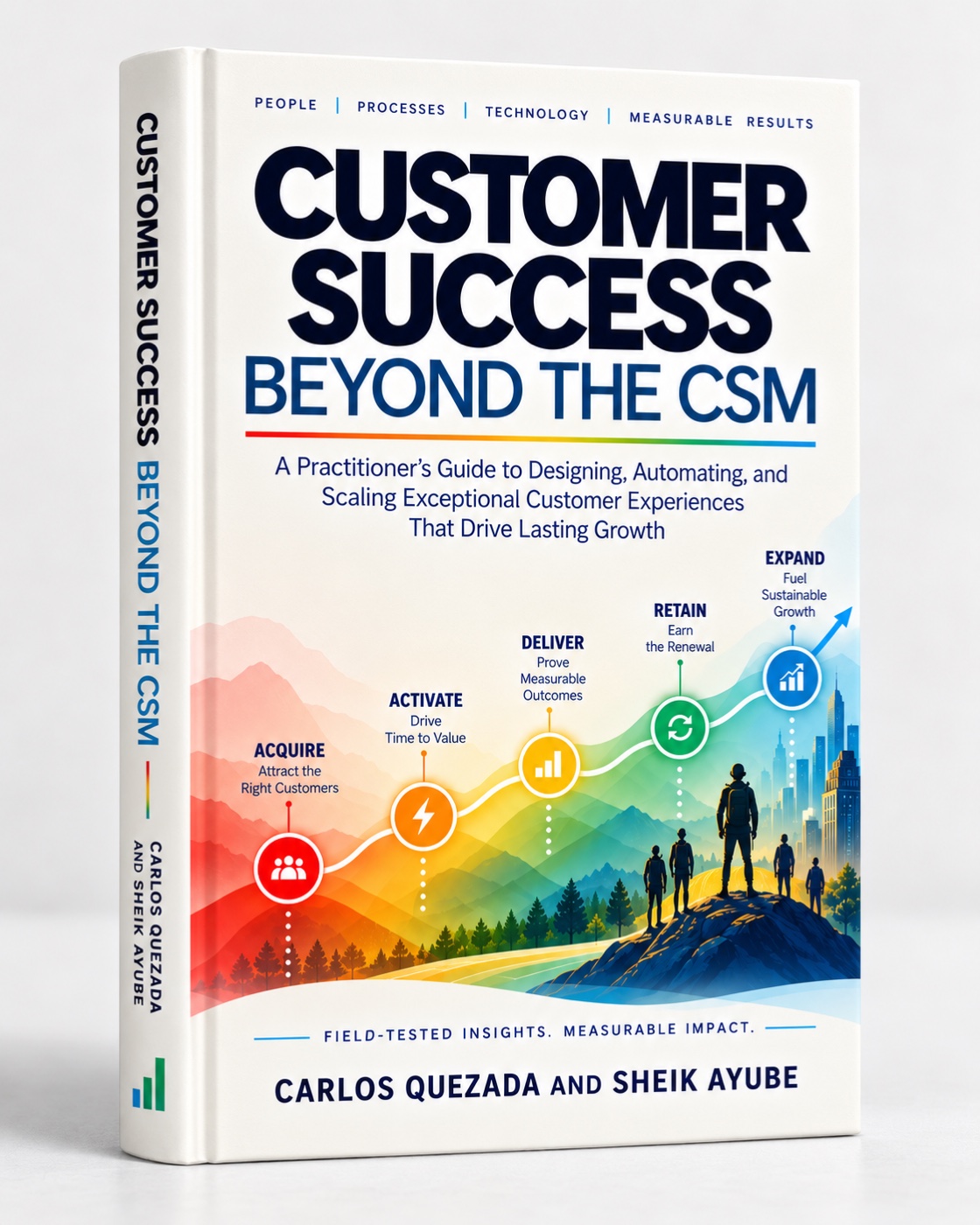 The hardcover edition of Customer Success Beyond the CSM standing upright, spine visible